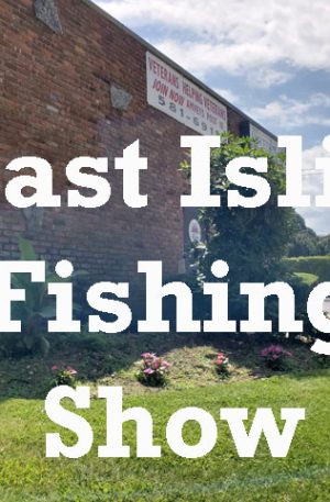 East Islip fishing show